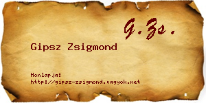 Gipsz Zsigmond névjegykártya